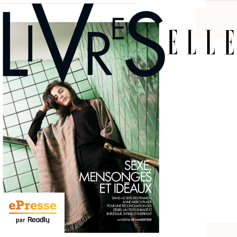 ePressefr's tweet photo. La recommandation lecture du week-end
Dans "Le sexe des femmes" @Gallimard, @AkrichAnne plaide pour une réconciliation des désirs.
Par Olivia de Lamberterie @ELLEfrance sur @ePressefr
#bookclub #ellebookclub #clubdelecture #livres #lecture
https://t.co/9nNzHP3Nk1 https://t.co/jHGarg4cfo