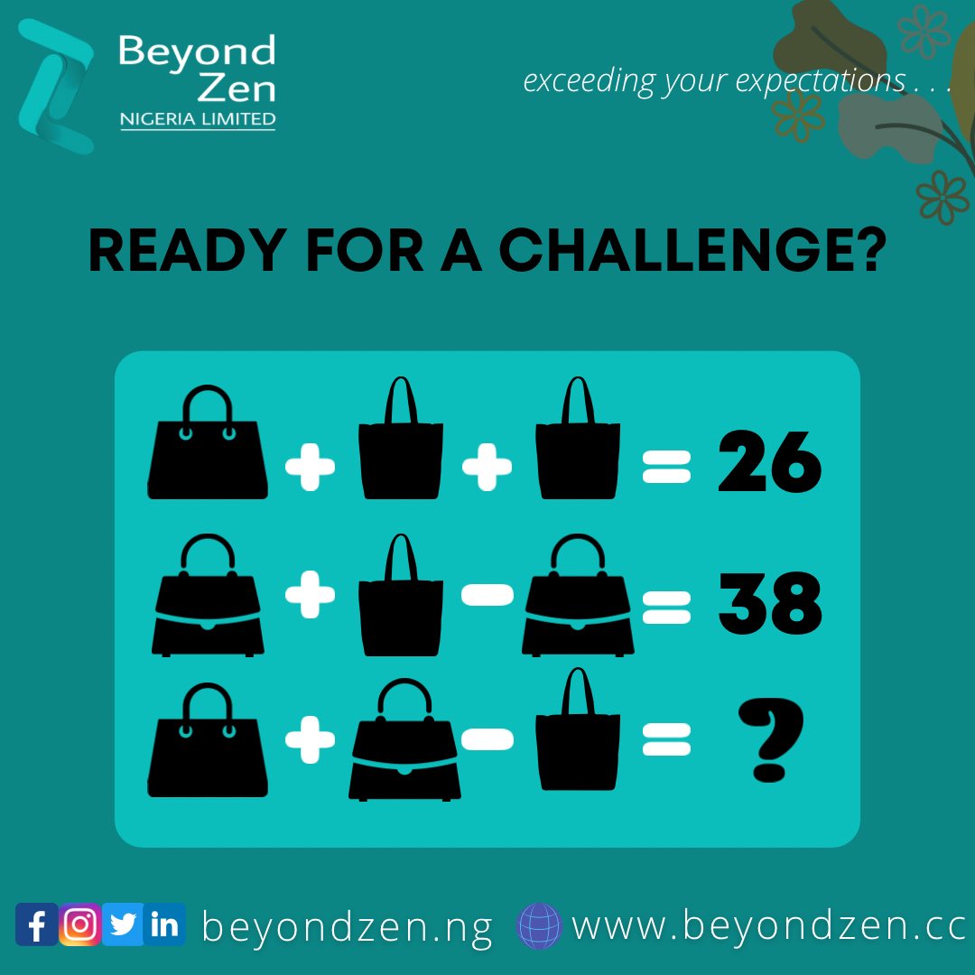 beyondzen_ng's tweet photo. Ready for a challenge? Let's work our brains a little
So, let's go! Let's know your answer, See you in the Comments!😁
 #WeMetOnTwitter
#beyondzennigerialtd #beyondzenng https://t.co/2Vy1GScQK4