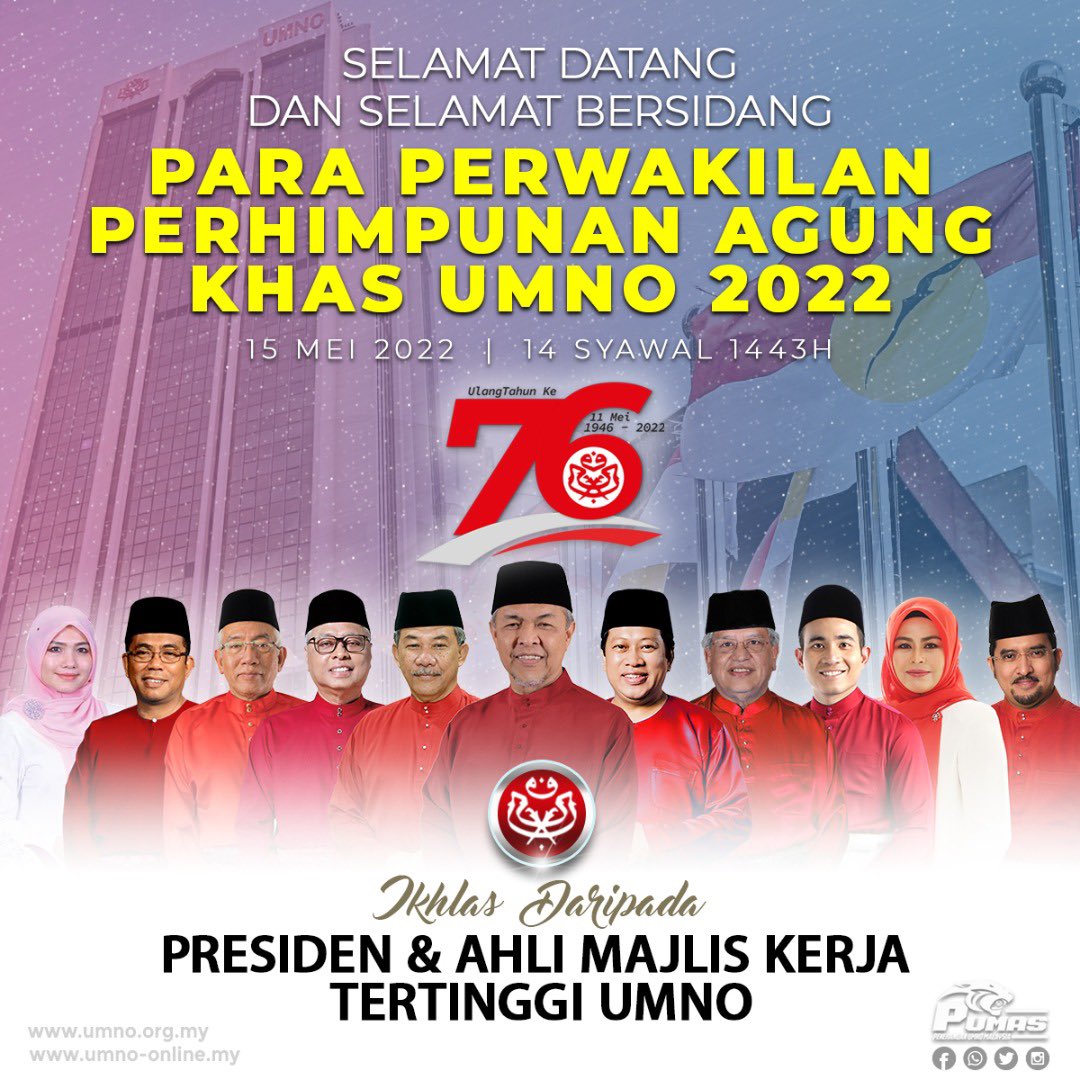 ahmadmaslan's tweet image. Aturcara 15/5/22 di #PWTC #KL:

10 pg : Bermula pendaftaran
1.30 tgh : Perwakilan mula masuk ke #DewanMerdeka
2.00 ptg : Presiden #UMNO masuk ke Dewan Merdeka
➡️Perhimpunan Agung Khas bermula
3.45 ptg : Sambutan #HariUMNO
4.15 ptg : Sambutan #HariRaya
5.30/6 ptg : Majlis selesai