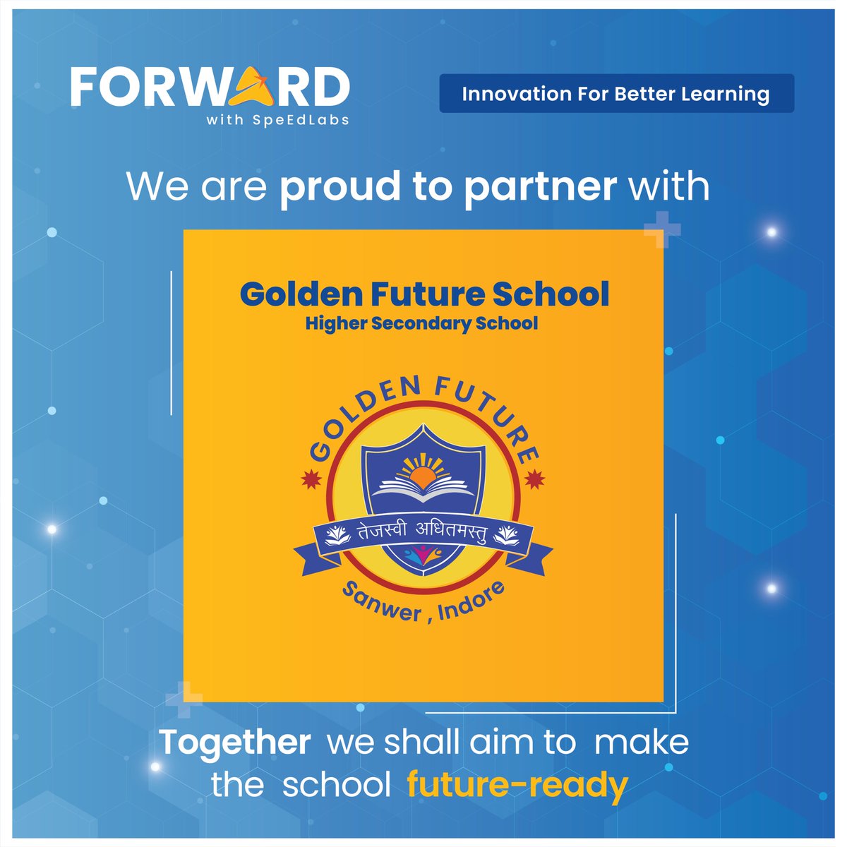 FSpeedlabs's tweet photo. We proudly welcome
Golden Future School, Sanwer, Indore, MP. to the FORWARD Family!
Together we shall aim to make the school Future-Ready.
#forward #speedlabs #goldenfutureschool #school #indore #futureready https://t.co/Pj0PGUCD2G
