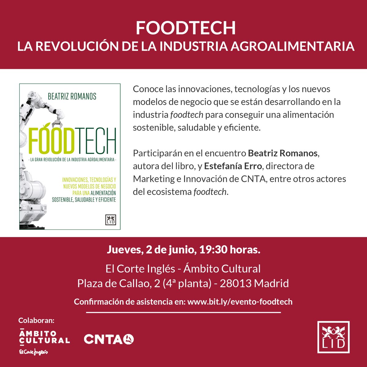 lideditorial's tweet photo. 04/05. Presentamos Foodtech. La revolución de la industria agroalimentaria en Madrid 
🗓 2 de junio
⏱19:30h
📍@ambitocultural de El Corte Inglés #Madrid 
Con @beatrizromanos @CNTA_CIT 

Toda la info ⬇️https://t.co/ocwTYGSP61
#Foodtech #FoodtechLibro @AlmuzaraLibros @ https://t.co/3BreCPVCrW
