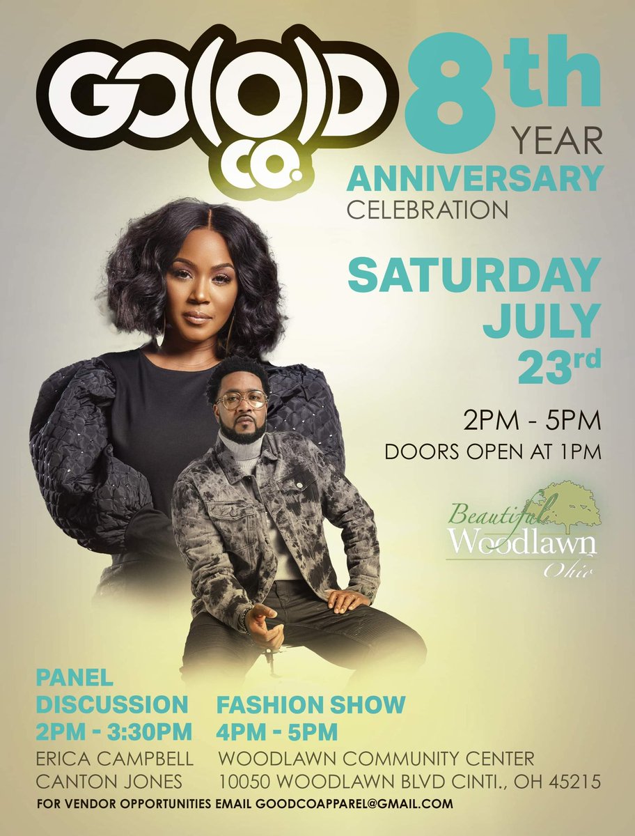 goodcoapparel's tweet photo. So excited about our anniversary!! Come celebrate 8 years in business with us!!! Tickets on sale now at https://t.co/m85pD35BOi @ImEricaCampbell Canton Jones https://t.co/0I6t8IZmOZ
