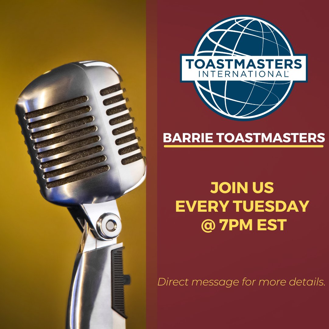 BarrieTMClub's tweet photo. Join us this Tuesday at 7pm EST for our Barrie Toastmasters meeting, #Toastmasters #publicspeaking #FutureReady #leadership #presentationskills #teamwork https://t.co/dLWpSPKzN4