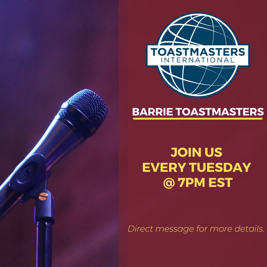 BarrieTMClub's tweet photo. Join us this Tuesday at 7pm EST for our Barrie Toastmasters meeting, #Toastmasters #publicspeaking #FutureReady #leadership #presentationskills #teamwork https://t.co/EuvhDyMbq2