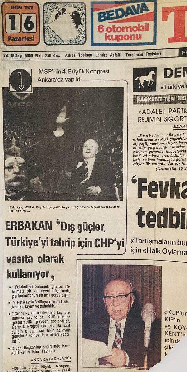 Tarih: 16.Ekim.1978 Gazete: Tercüman ERBAKAN KONUŞUYOR: “Dış Güçler CHP’yi kullanıyor.” CHP 1978 de ne ise 2022’de de aynı.