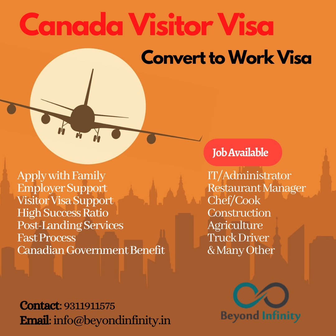 Beyond Infinity LLP on X: Canada Visitor Visa Convert to Work Visa! Get a  free assessment:  Contact @: +91-9311911575 and  info@beyondinfinity.in #hr #jobsearch #opportunities #jobopportunity  #recruitment #jobsearch #hiring #jobs