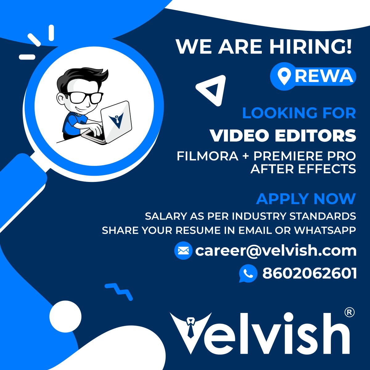 VelvishGlobal's tweet photo. 📢 We are hiring VIDEO EDITORS in REWA❗ Great opportunities don't come everyday so if you are a good fit for this job profile then email your resume now at career@velvish.com or WhatsApp at 8602062601 🤩
‍‍‍‍‍‍ ‍‍
#velvish #digitalagency #hiring #rewa #videoeditors https://t.co/YX49oBkCcl