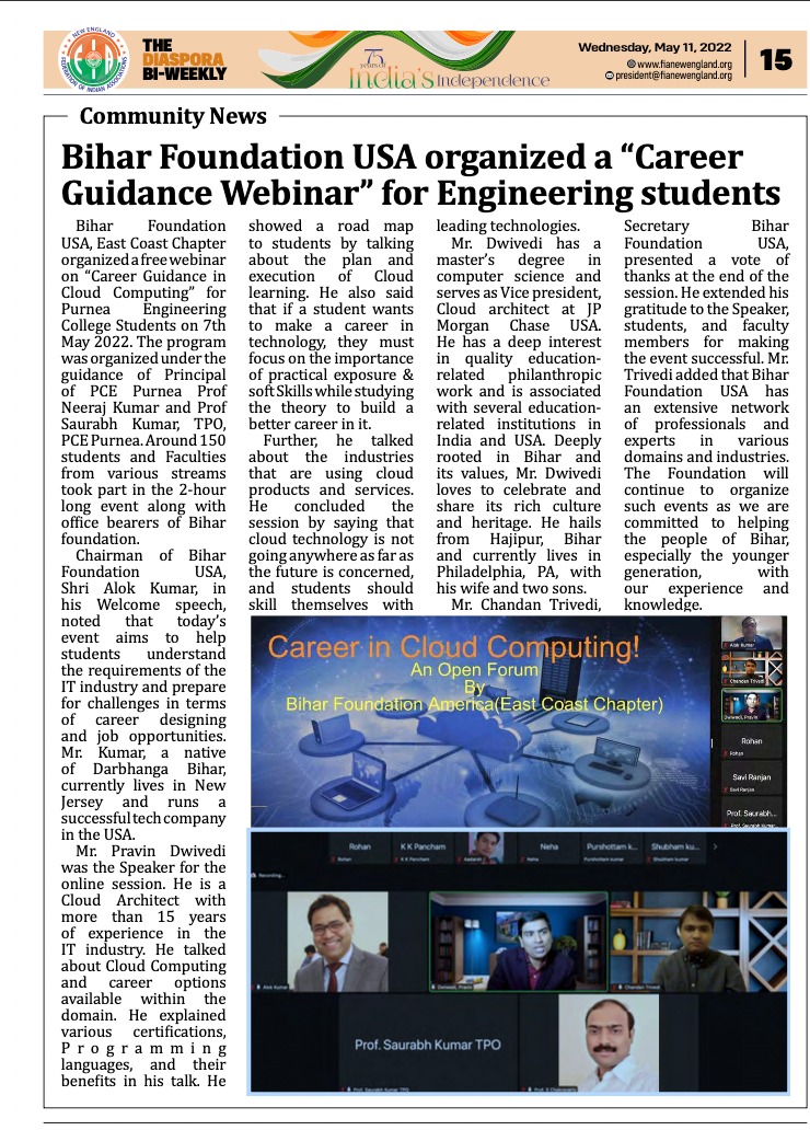 BiharUsa's tweet photo. Bihar Foundation USA — East Coast Chapter, hosted a free webinar on “Career guidance in Cloud Computing” for Purnea Engineering College students on May 7, 2022.
Thank you for Pravin Dwiwedi Ji for the energy you have given to this worthy cause.
https://t.co/uatwz2qet4 https://t.co/jlOotAmRc7
