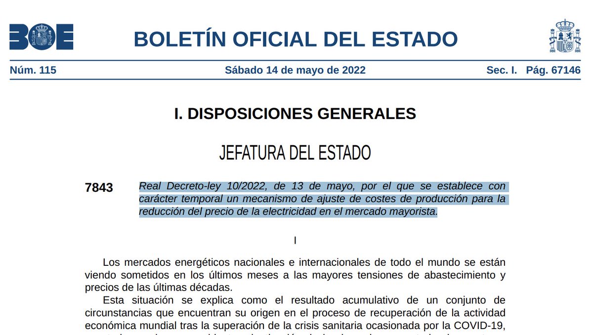 Per_Energia's tweet photo. BOE | Aquí tienes el Real Decreto-ley 10/2022, de 13 de mayo, por el que se establece con carácter temporal un mecanismo de ajuste de costes de producción para la reducción del precio de la electricidad en el mercado mayorista. https://t.co/e5vTK6LLYn https://t.co/ONMMlxZK8p