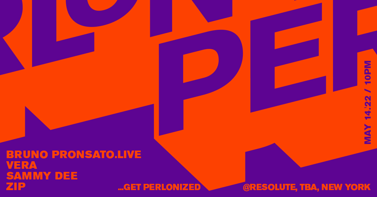 TONIGHT! ReSolute Gets Perlonized with ZIP, Sammy Dee, Vera &amp; Bruno Pronsato (Live)