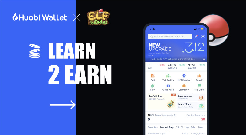 Huobi Wallet X <a href="/elfworld99/">Elfworld👾NFT Game | Play to Earn</a> Learn2Earn🎊

#Learn2Earn Elfball #NFTs!🤩

How to win:
✅Download #HuobiWallet APP
bit.ly/3jrpGF3
✅Click “Learn 2 Earn” on the homepage
✅Answer 1⃣ simple question

Join now!⚡️