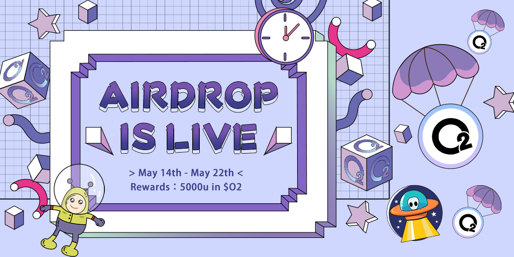 📣#O2ETHDao #airdrop is live now!

🎉Total rewards: $5,000 worth of $O2
🗓 Airdrop End: 22nd May

👉Join:
Use our airdrop bot in Telegram
t.me/O2ETHDao_Bot

#Giveaways #O2 #DAO