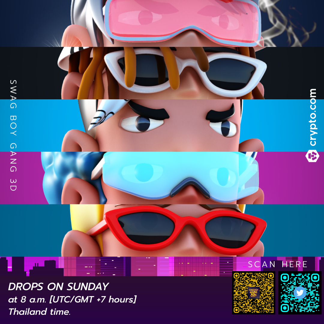 📌NEW DROP📌
SWAG BOY GANG 3D
🔥Drop on Sunday at 8 a.m.
[UTC/GMT +7 hours] Thailand Time.

Check now #SBG3D
crypto.com/nft/collection…

Let's go!! #NFT #NFTTHAILAND #NFTthai #NFTThaicommunity #NFTthaiartist #LoadedLions #LoadedLion
