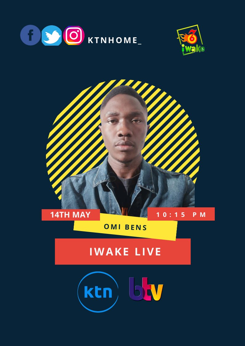 omibens's tweet photo. Hey my people, Tonight am performing live at KTN home studios. Be sure to watch me at exactly 10:15 p.m. For more details, check the poster!

@ktnhome_ @silaskwodi @claudia_naisabwa @laurambatha @djnick djmantix @uniquesounds #iwake https://t.co/ebob19wENS