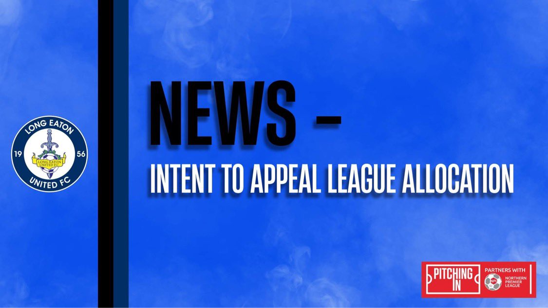 LongEatonUnited's tweet photo. 🚨 | Blues to appeal FA league allocation

Long Eaton United confirm their intention to appeal the FA’s decision allocating them to the Northern Premier League Division One East, rather than the Division One Midlands. 🗣

➡️ https://t.co/3IyLqDsTCh

#YouBlues 🔵⚫️ https://t.co/mPqJPaqxN9
