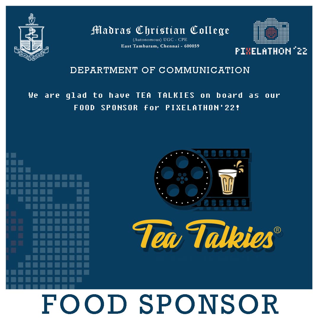pixelathonmcc's tweet photo. We are glad to have TEA TALKIES on board as our FOOD SPONSOR for Pixelathon'22
.
#pixelathon #pixelathon22 #departmentofcommunicationmcc #communicationmcc #madraschristiancollege #mcc #photographycontest #photoexhibition #photography #event #foodsponsor #teatalkies #staytuned https://t.co/Fvkw51e9EU