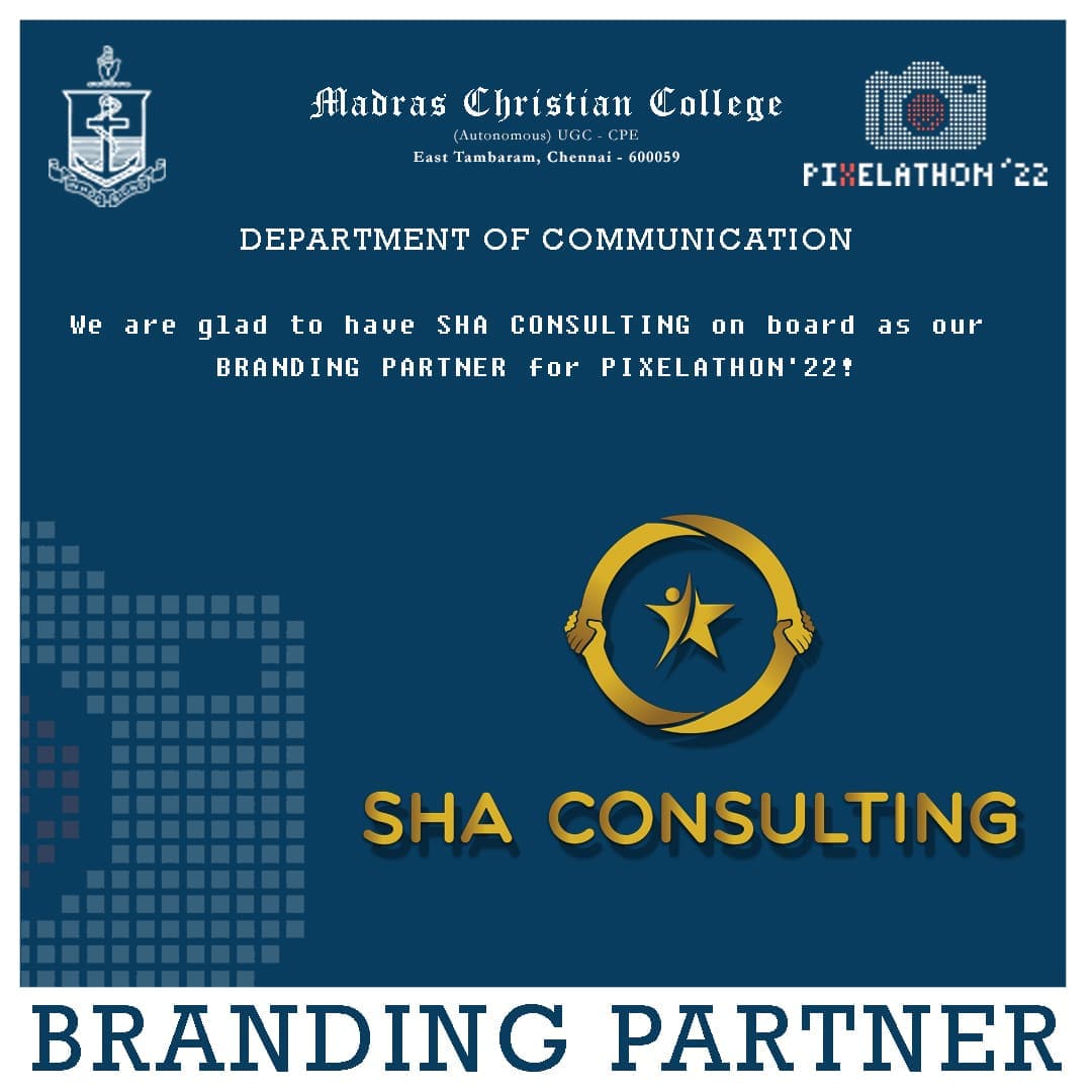 pixelathonmcc's tweet photo. We are glad to have SHA CONSULTING on board as our BRANDING PARTNER for Pixelathon'22
#pixelathon #pixelathon22 #departmentofcommunicationmcc #communicationmcc #madraschristiancollege #photographycontest #photoexhibition #photography #brandingpartner #StayTuned #shaconsulting https://t.co/YXx0qR0GCT