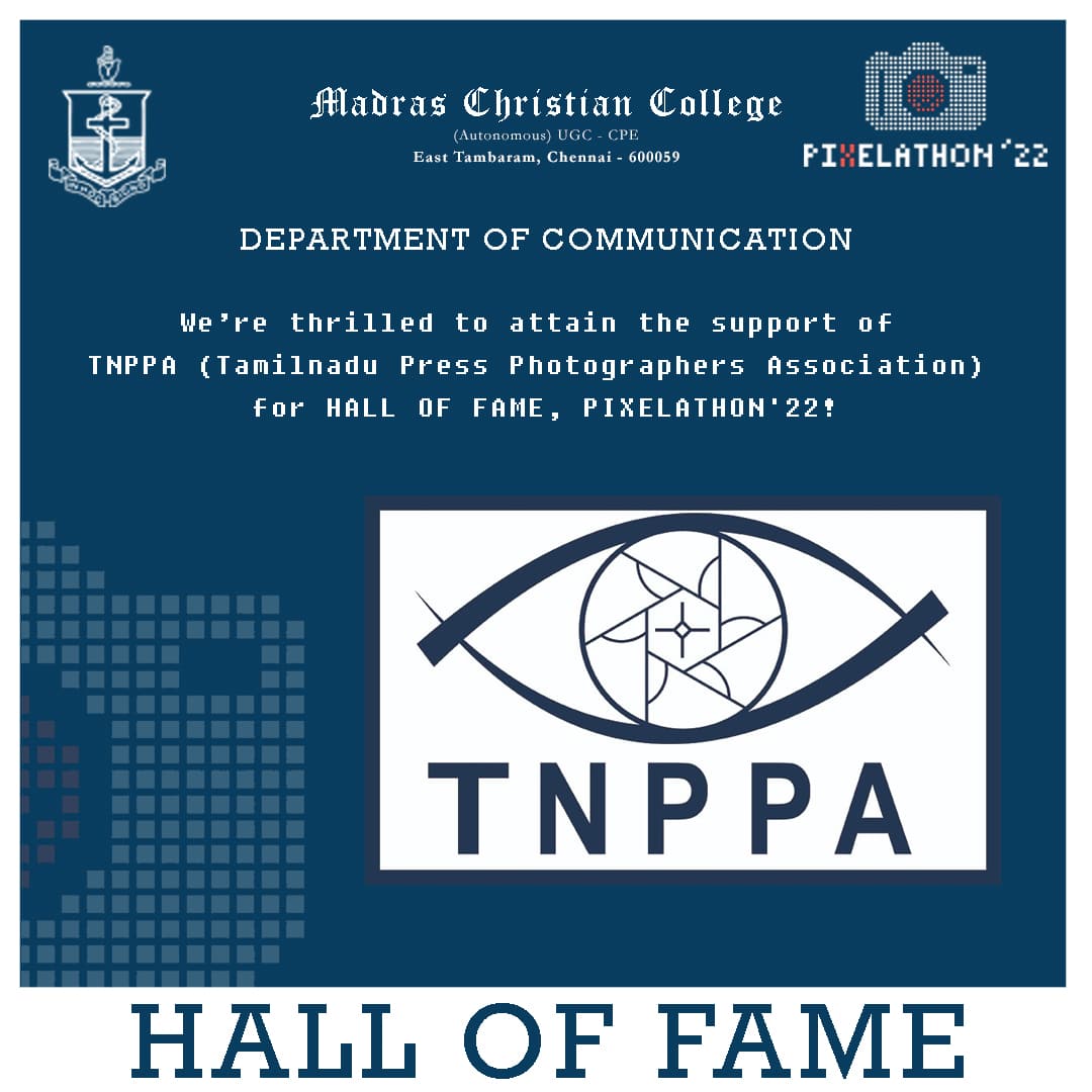 pixelathonmcc's tweet photo. We're thrilled to attain the support of TNPPA (Tamilnadu Press Photographers Association) for HALL OF FAME, PIXELATHON'22
.
#pixelathon #pixelathon22 #departmentofcommunicationmcc #communicationmcc #madraschristiancollege #photographycontest #photoexhibition #tnppa #HallOfFame https://t.co/CrMq9fs8X2