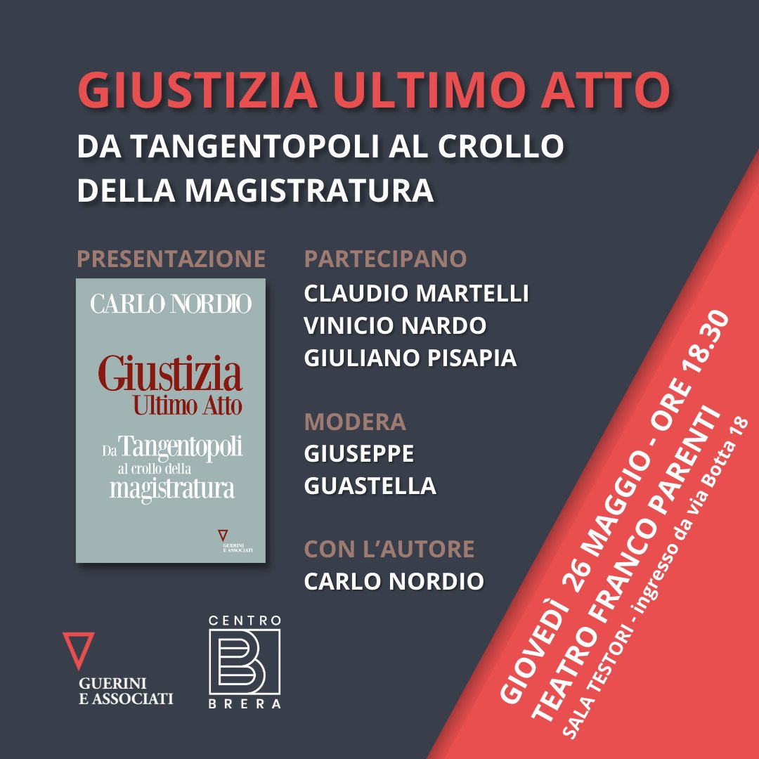 centrobrera's tweet photo. Presentazione del Libro
📚 "Giustizia ultimo atto da tangentopoli al crollo della magistratura di Carlo Nordio"

👇 Giovedì, 26 maggio, ore 18.30 al Teatro Franco Parenti

💥 Con Claudio Martelli, Vinicio Nardo, @giulianopisapia, Giuseppe Guastella e l'autore https://t.co/ojRfdsVpKK
