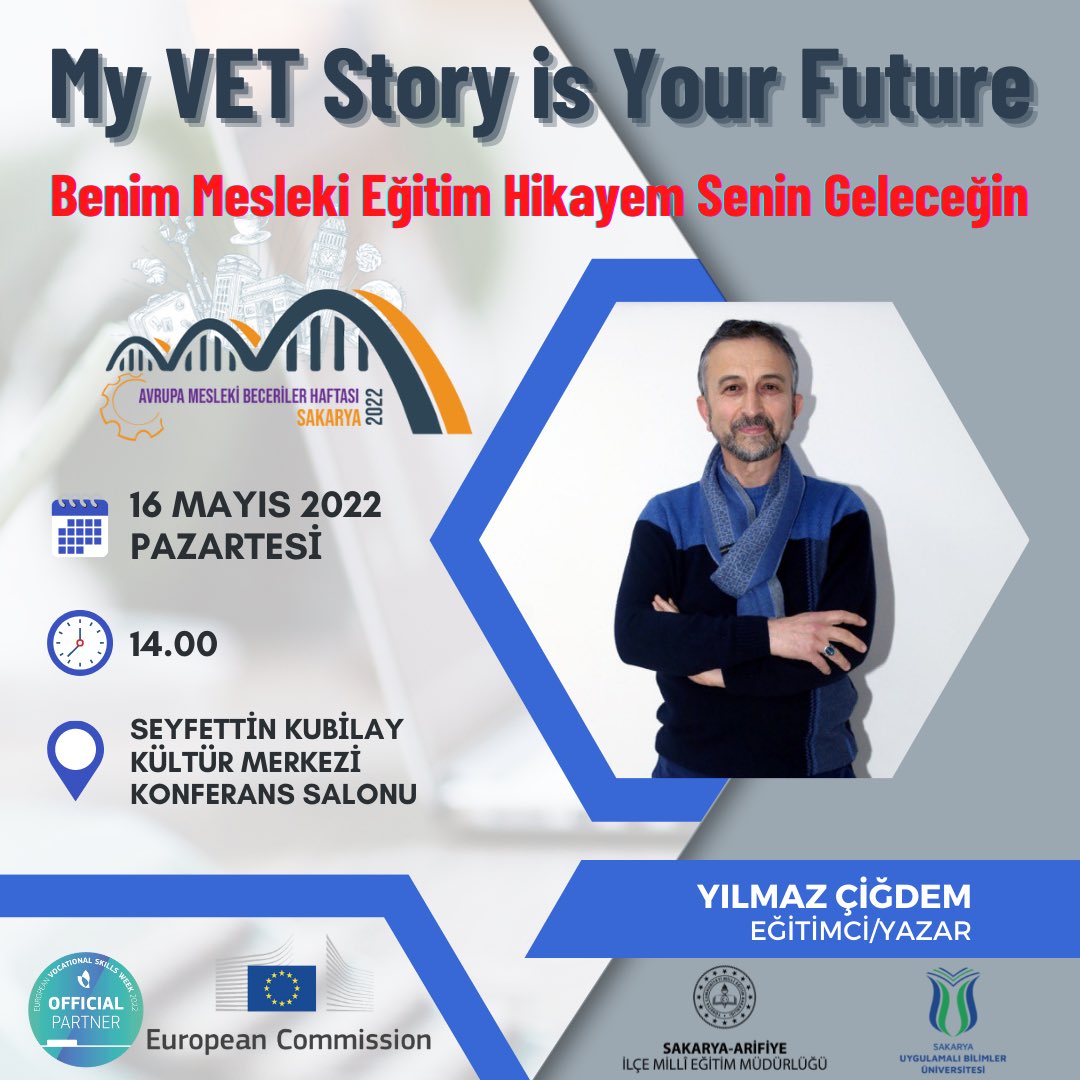 “My VET Story is Your Future - Benim Mesleki Eğitim Hikayem Senin Geleceğin” buluşmalarında Eğitimci/Yazar Yılmaz Çiğdem öğrencilerimizle söyleşi gerçekleştirecek.

#DiscoverYourTalent
#EUVocationalSkills

@tcmeb
@MeslegimHayatim
@ebubekirsavasci
@sakaryamem 
@ygulac