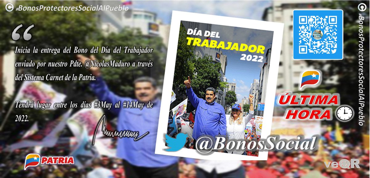 📢 #ATENTOS: Hasta hoy #14May finalizó la asignación del #BonoDelDíaDelTrabajador2022 a través del Sistema @CarnetDLaPatria enviado por nuestro Pdte. @NicolasMaduro @BonosSocial #CumbreSinAméricas