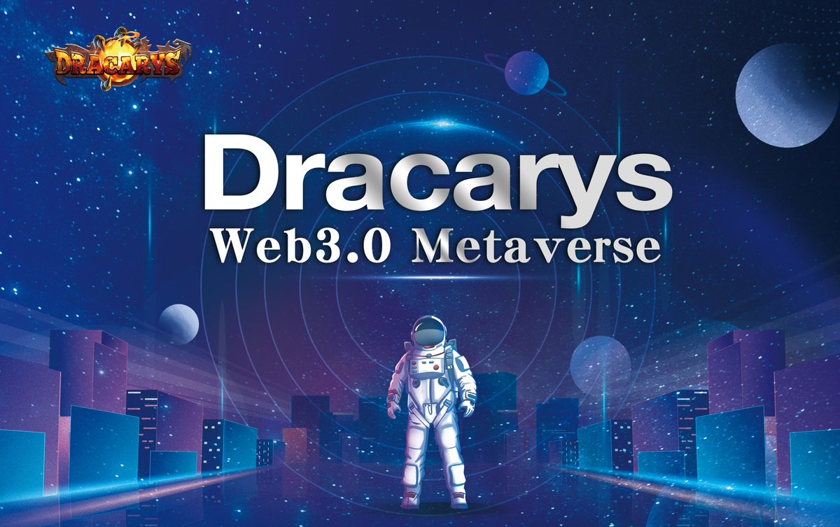 Dracarys_01's tweet photo. League of Legends "Sandbox Godfather" personally builds the Dracarys, experiences the infinite fun of Web3.0 metaverse communication while earning rich DRAC tokens https://t.co/vImPakZ3jv
