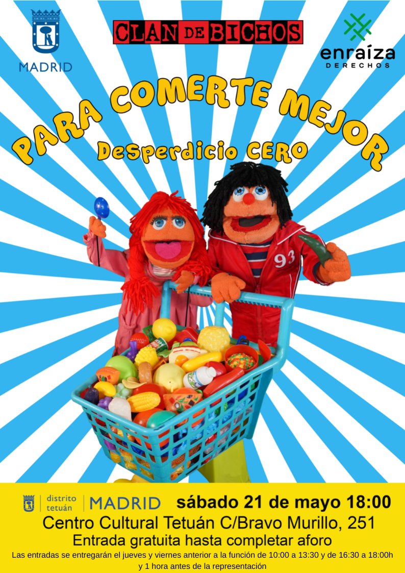 nodesperdicio's tweet image. No os podéis perder la función PARA COMERTE MEJOR. #DESPERDICIOCERO el próximo sábado 21 de mayo.

📌En el Centro Cultural Tetuán
🕕 A las 18:00

Pasa a recoger tus entradas el jueves y viernes, o una hora antes de la función 

Entradas gratuitas.
Ganas de ver a @CLANDEBICHOS
