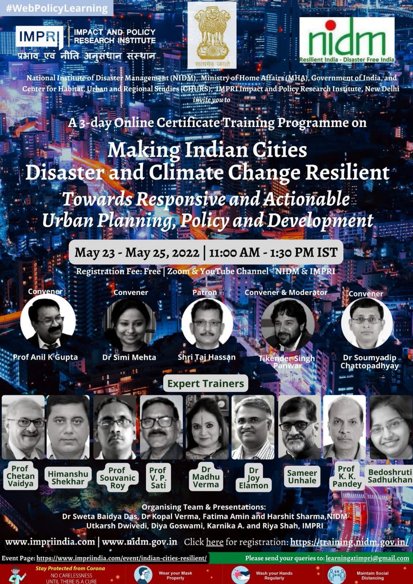 <a href="/nidmmhaindia/">National Institute of Disaster Management</a> <a href="/WithNidm/">Climate Change with NIDM</a>
<a href="/impriindia/">IMPRI Impact and Policy Research Institute</a> #WebPolicyLearning

Online Certificate Training Programme

Making Indian Cities Disaster and Climate Change Resilient:

<a href="/envirosafe2007/">Dr. Anil K. Gupta, Strategist, Leader, Professor</a> <a href="/simimehta08/">Simi Mehta</a> 
<a href="/tikender/">tikender panwar</a> <a href="/amisoumyadip/">soumyadip</a>
<a href="/Chetanvaidya20/">Chetan Vaidya</a> <a href="/himanshundtv/">Himanshu Shekhar</a>
<a href="/samcities/">Sameer , Happy Citie</a>

impriindia.com/event/indian-c…