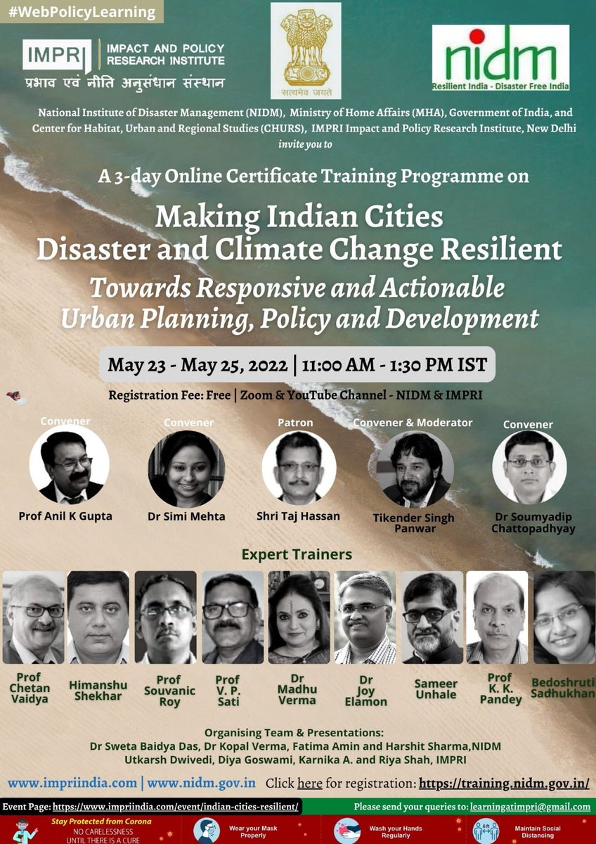 <a href="/nidmmhaindia/">National Institute of Disaster Management</a> <a href="/WithNidm/">Climate Change with NIDM</a>
<a href="/impriindia/">IMPRI Impact and Policy Research Institute</a> #WebPolicyLearning

Online Certificate Training Programme

Making Indian Cities Disaster and Climate Change Resilient:

<a href="/envirosafe2007/">Dr. Anil K. Gupta, Strategist, Leader, Professor</a> <a href="/simimehta08/">Simi Mehta</a> 
<a href="/tikender/">tikender panwar</a> <a href="/amisoumyadip/">soumyadip</a>
<a href="/Chetanvaidya20/">Chetan Vaidya</a> <a href="/himanshundtv/">Himanshu Shekhar</a>
<a href="/samcities/">Sameer , Happy Citie</a>

impriindia.com/event/indian-c…