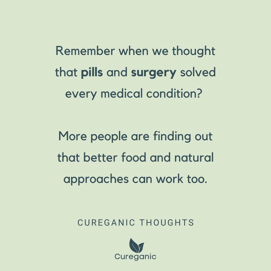 CureganicTeam's tweet photo. Remember when we thought that pills and surgery solved every medical condition?

More people are finding out that better food and natural approaches can work too. https://t.co/qO2SxAUcXS