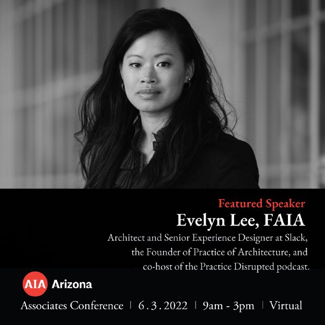 AIAAZAssoc's tweet photo. We are thrilled to have @evelynmlee of @PracticeofArch as opening speaker for our AIA Arizona Associates conference online on June 3. Register here. https://t.co/9nGZoV0T2t #aia #architect #design https://t.co/xh8w3w8f2o