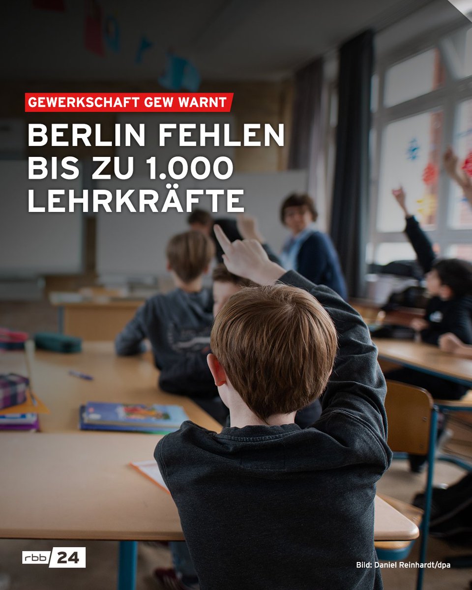 rbb24's tweet photo. Die Gewerkschaft Erziehung und Wissenschaft (GEW) rechnet damit, dass zum neuen #Schuljahr bis zu 1.000 #Lehrerinnen und #Lehrer an #Berlin​er #Schulen fehlen - und erhebt Vorwürfe gegen die Bildungsverwaltung. Besonders die Situation an den Grundschulen sei dramatisch. https://t.co/GiG2SA82St