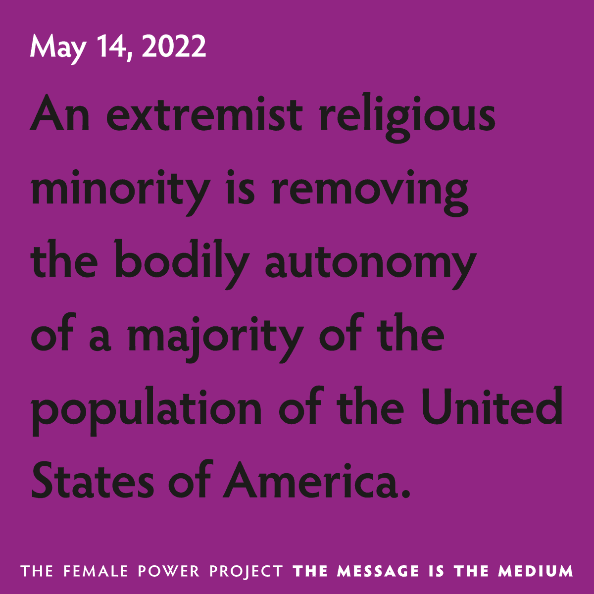 LedaBlackArtist's tweet photo. Reminder that an extremist religious minority is removing the bodily autonomy of a majority of the population of the United States of America. https://t.co/cK7PAGC6mo