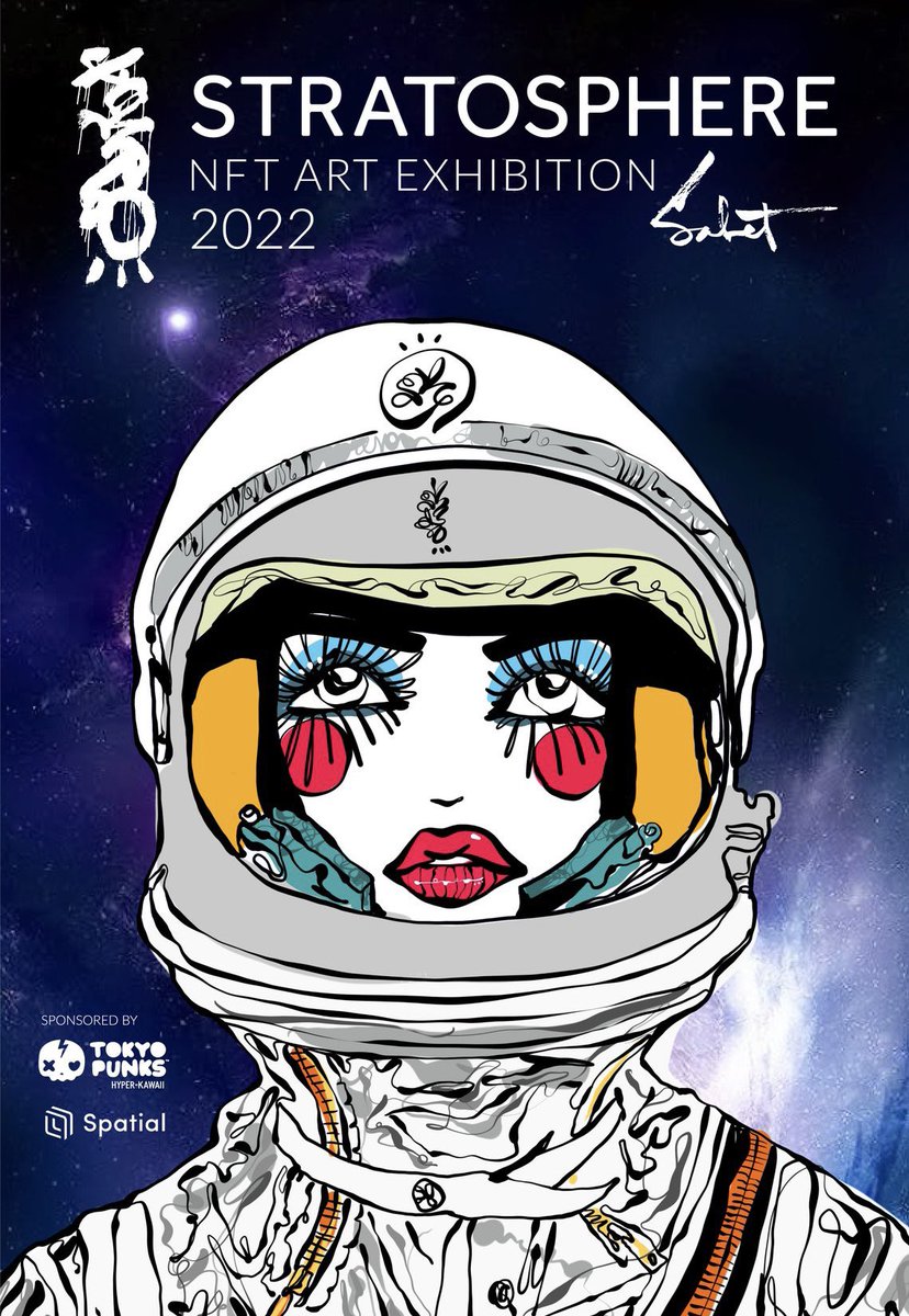 sabet's tweet photo. STRATOSPHERE is the Largest and premier  IRL/Metaverse #NFT Art showcase in the world with the irl showcase at NFT NYC 2022. ALL ARTISTS WELCOME. Zero Gatekeeping.   sponsored by https://t.co/abqkvYKAxk - Details &amp; Sign up to get notified: https://t.co/Tj8aERfeAJ https://t.co/t2D4aSQ7qh
