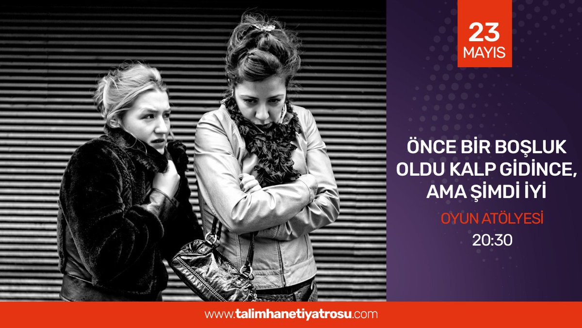 Talimhane's tweet photo. 11. yıl!
Sezonu Anadolu Yakası'nda kapatıyoruz!

"Önce Bir Boşluk Oldu Kalp Gidince, Ama Şimdi İyi"
Sezonun son oyunu ile 23 Mayıs Pazartesi 20:30'da Oyun Atölyesi'nde!

#öncebirboşlukoldukalpgidinceamaşimdiiyi #talimhane #tiyatro #esrabezenbilgin #gülizgençoğlu #mehmetergen https://t.co/uKeel02pBX