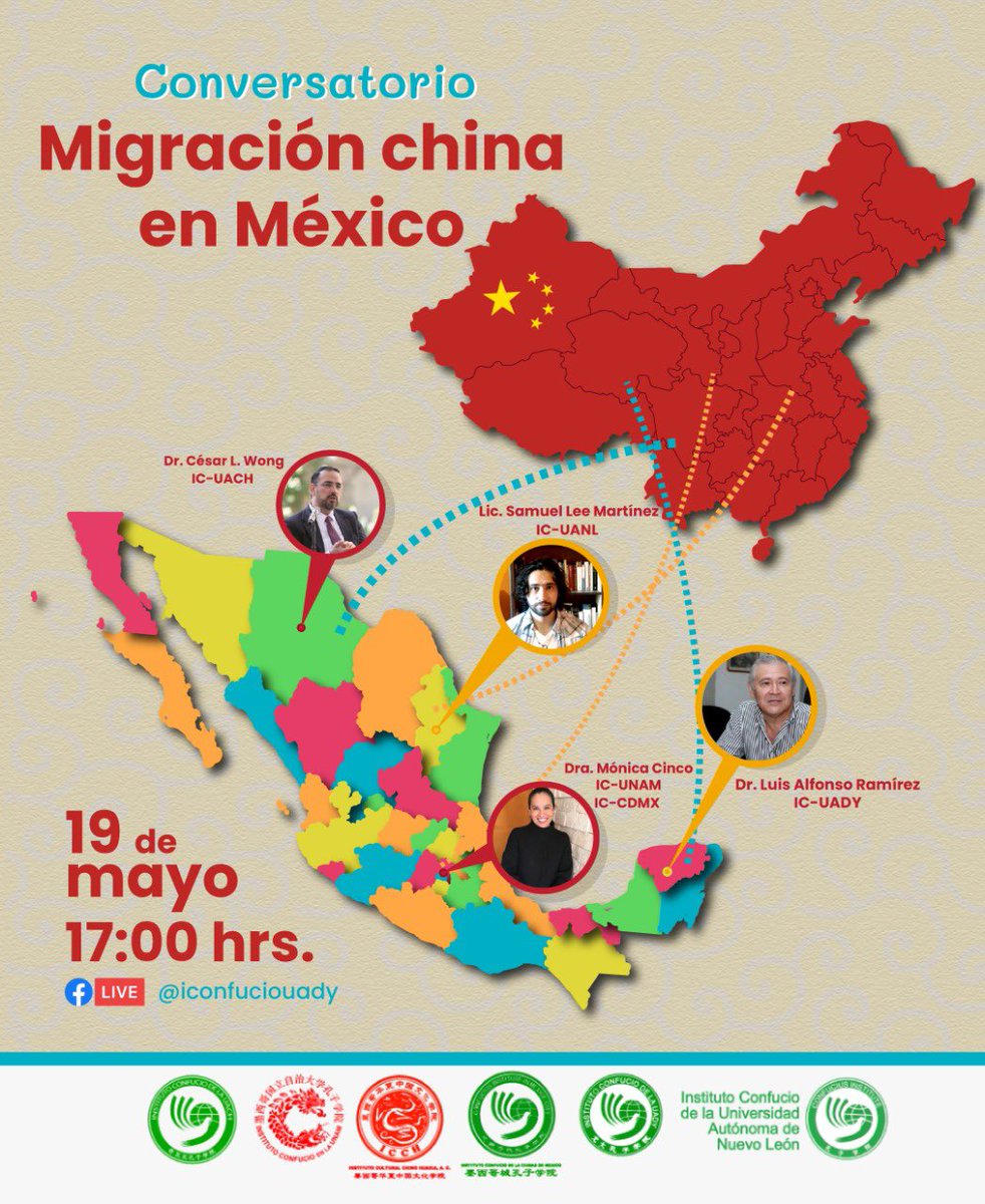 IC_CDMX's tweet photo. Los Institutos Confucio de México te invitamos al conversatorio sobre Migración China a México. Síguelo el jueves 19 de Mayo a las 17 horas por facebook live #iconfuciouady. 4 estudiosos del tema compartirán sus conocimientos. https://t.co/QmcP2UCIxU