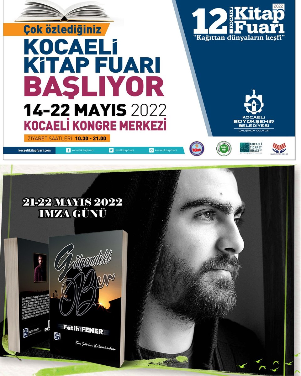markayim's tweet photo. @kocaelibld 'nin düzenlemiş olduğu Kocaeli Kitap Fuarında ben de bulunacağım.

Destek olmak isteyenler veyahut müsait olup yanımda olmak isteyen herkesi 21-22 Mart #KocaeliKitapFuarı2022 ye bekliyorum.

Saygı ve Selametle.

@sanatsaladamm https://t.co/Lovzr2mISu https://t.co/Rp1lr1XpgX