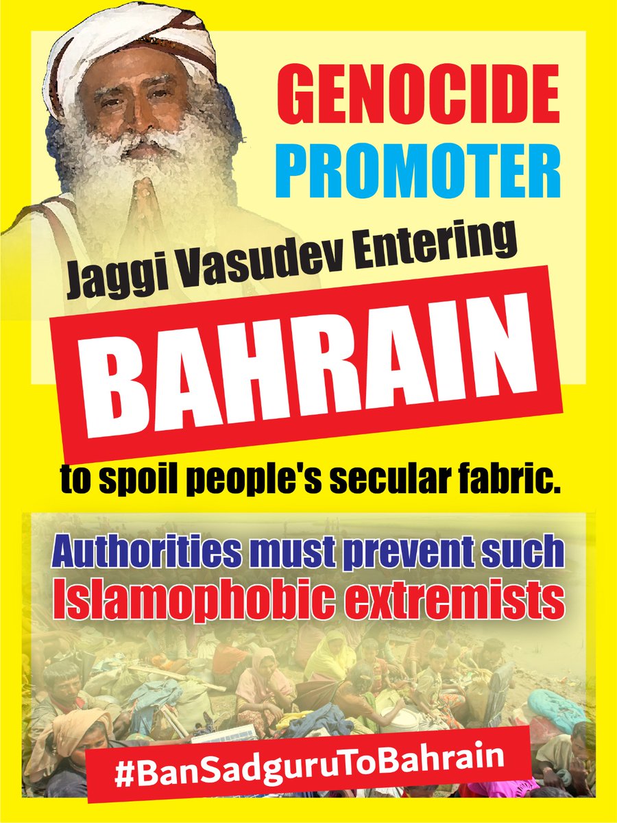 AzarMoh85572106's tweet photo. #BanSadguruToBahrain#Bahrain knows for its diversified culture and people.  People like #JaggiVasudev founder of Isha foundation a right-wing extremist may spoil in his hate speech. We don't need any such hate mongers here #BanSadguruToBahrain    #Bahrain https://t.co/nKdUXJTuFF