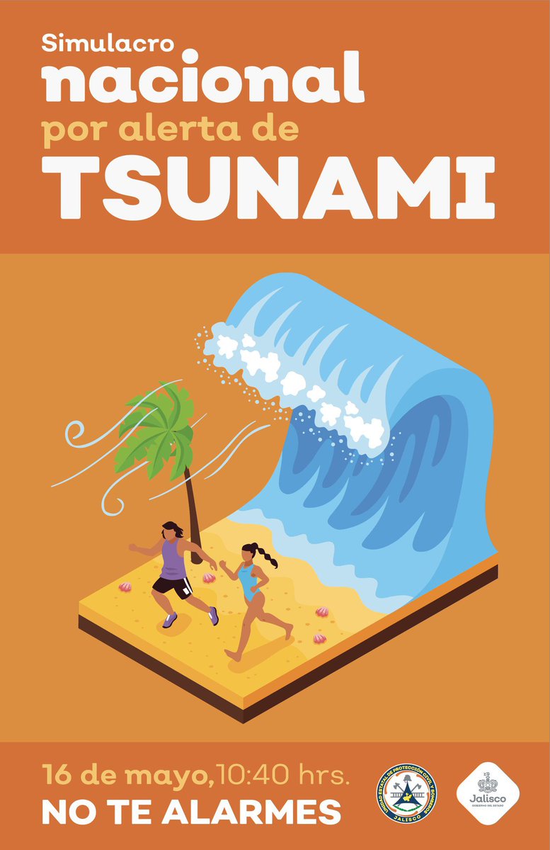 PCJalisco's tweet photo. #TomaNota este lunes 16 de mayo, se realizará un Simulacro Nacional por Alerta de #Tsunami 🌊

Las alarmas de nuestro Sistema de Alertamiento de Tsunamis sonarán a las 10:40 hrs.

Invitamos a los habitantes de la franja costera de Jalisco a participar en esta actividad. ⛑️ https://t.co/HCNjuVSaRR