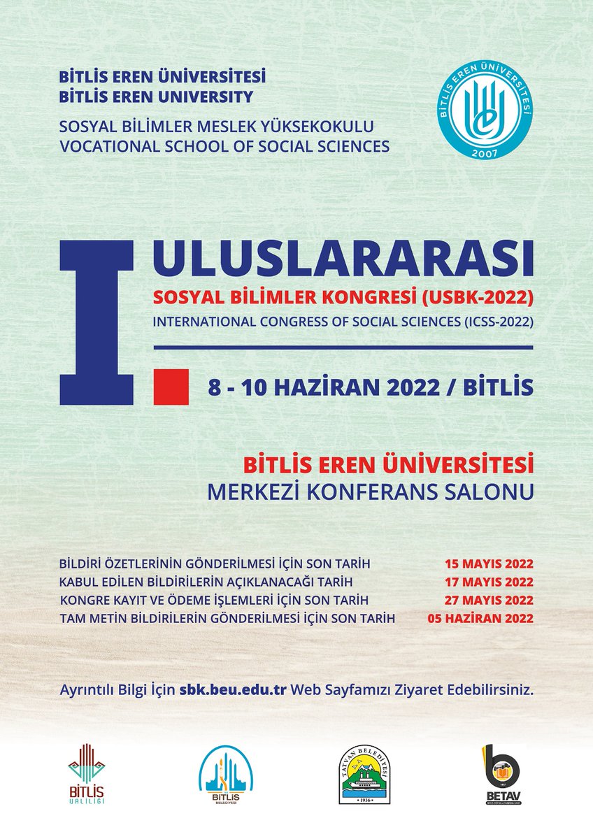 SbkBitlis's tweet photo. Değerli Bilim İnsanları,
I. Uluslararası Sosyal Bilimler Kongresi için Özet bildiri gönderimi son tarihi 15 Mayıs 2022 tarihine kadar uzatılmıştır. 

Bilginize sunar, sizleri aramızda görmekten onur duyarız. 

#BitlisErenÜniversitesi #SosyalBilimlerKongresiBitlis 
@BitlisValiligi https://t.co/SugKTxdWcD