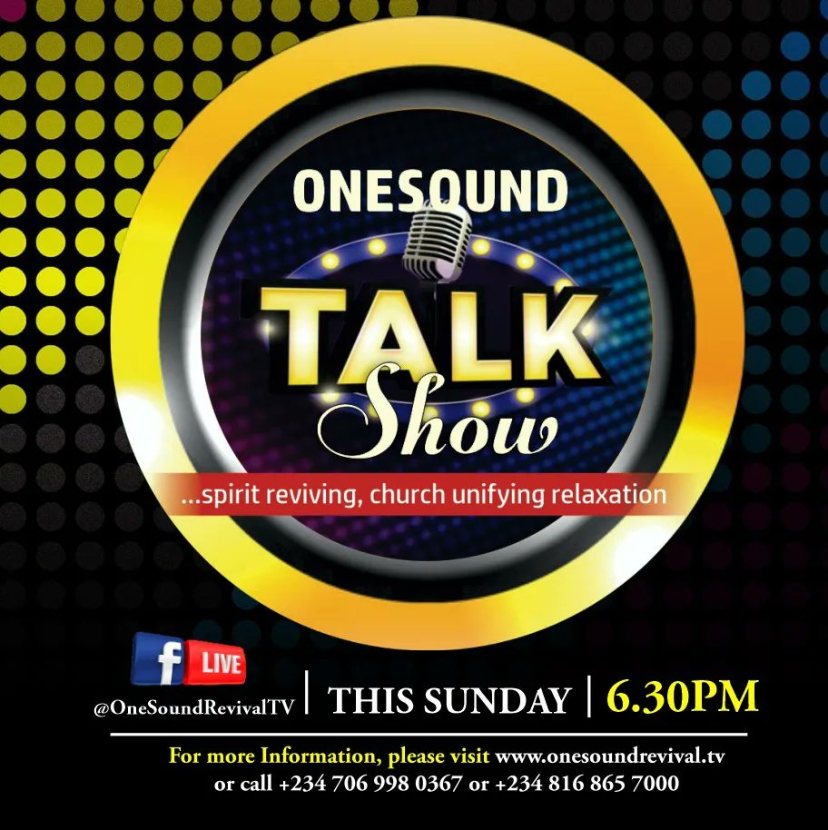 gospelhotspot0's tweet photo. Spend your Sunday evenings in a relaxing time with your family watching OneSound Talk Show. Every Sunday @ 6:30pm GMT+1 on OneSound Revival TV on Facebook...
#OneSound #onesoundrevival #onesoundrevivaltv #onesoundtalkshow #ProphetIsaiahWealth #gameshow #unity #unityofthechurch https://t.co/o8ULJlI4Vm
