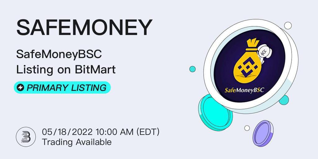 Dr_Abilanoor's tweet photo. 🔔BitMart is thrilled to announce the exclusive primary listing of @SafeMoneyBSC_ (SAFEMONEY). The following trading pair will be available: SAFEMONEY/USDT

💎Deposit feature: 05/16/2022 10AM (EDT)
💎Trade feature: 05/18/2022 10AM (EDT)

👉See details: https://t.co/ETkW5wM5d0 https://t.co/7VWEnasenL