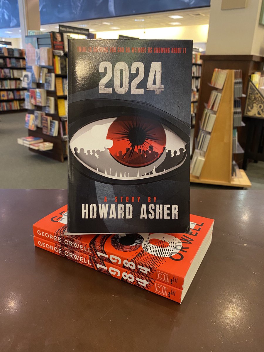Please join us in welcoming local author Howard Asher who will be signing copies of his book 2024 today at 2pm (5/14/22) It's a modern spin on the Orwellien classic and one you don't want to miss 👁