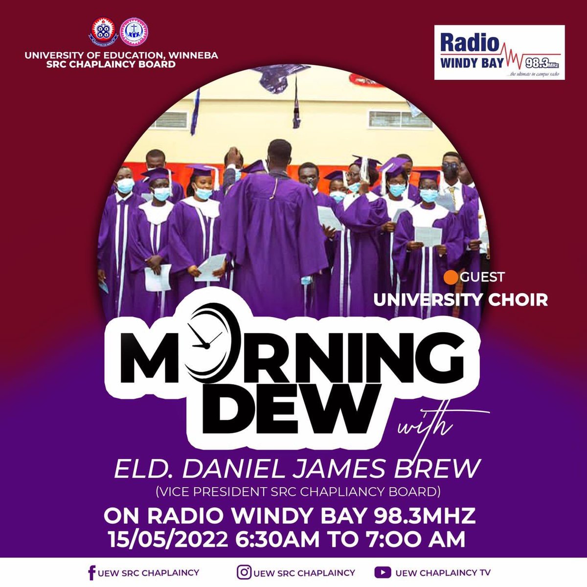 ChoirUew's tweet photo. Tune in to Radio Windy Bay, 98.3 this Sunday on the Morning Dew program as we bring you  power-packed ministration from our horizon
Time: 6:30am - 7:00am

#morningdew 
@UEWNewsFile @uewsrc1 @ABRANTE3__1 @SrcVice @windybay983fm @Otikodae @NugsUew @Earsofuew https://t.co/CuaV5GPvaN