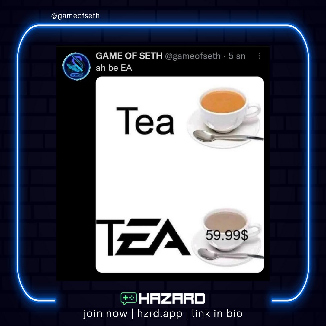 RealHazardInc's tweet photo. If EA made tea... https://t.co/6TZhPSqIem