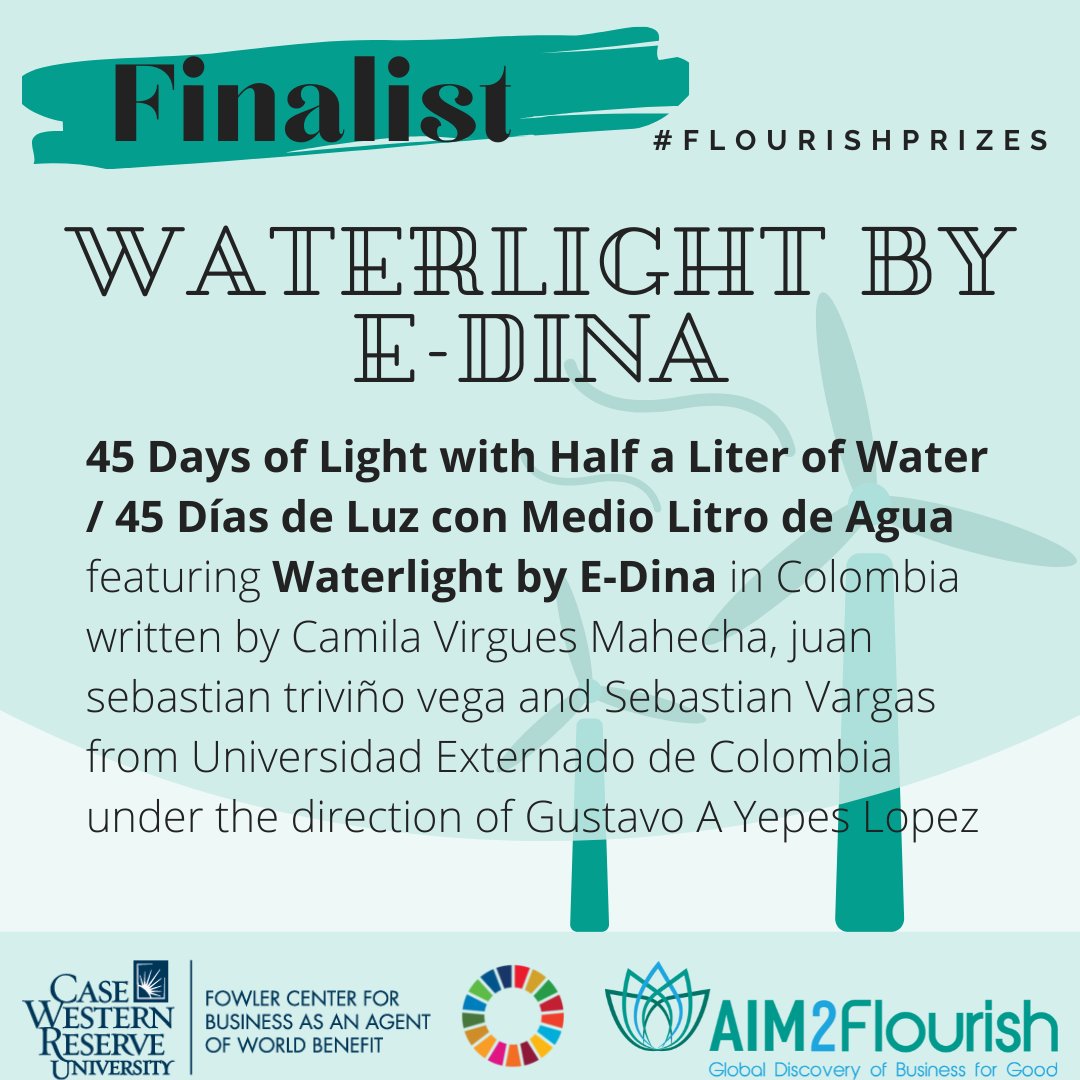 AIM2Flourish's tweet photo. Here is a #FlourishPrizes2022 finalist for #GlobalGoal7:45 Days of Light with Half a Liter of Water featuring Waterlight by E-Dina in Colombia written by Camila Virgues Mahecha, juan sebastian triviño vega & Sebastian Vargas from Universidad Externado de Colombia @EdinaWaterlight https://t.co/zkbBSFUfIo