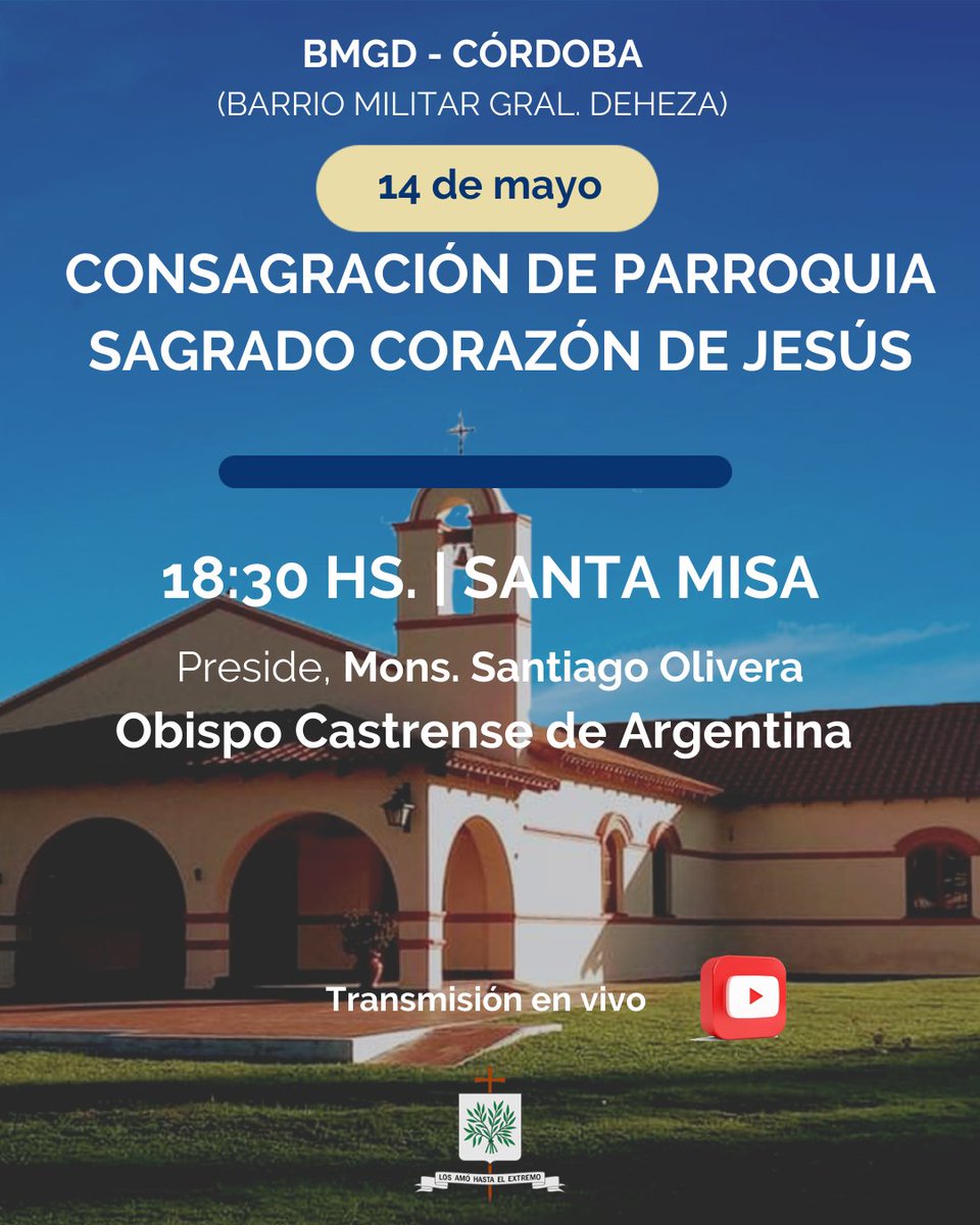 ObCastrenseArg's tweet photo. #Córdoba #BMGD (Barrio Militar Gral. Deheza), 14 de mayo, 18:30 horas, Consagración de Parroquia Sagrado Corazón de Jesús. Preside: #MonsOlivera Obispo Castrense de Argentina #Transmisión en vivo desde Canal de YouTube de la Diócesis https://t.co/GHeDXvjffw https://t.co/AdWRXqnQ0w