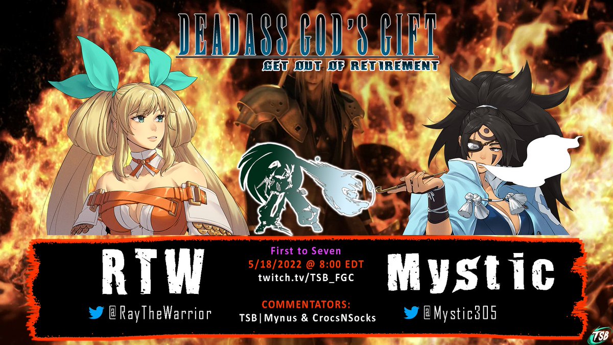 TSB_FGC's tweet photo. Heavily inspired by @tensionpulse TSB presents the exhibition series Deadass Gods Gift!

Episode 1: Get Out of Retirement
Game: GGXrd
Date: May 18th 8pm Est
Stream : https://t.co/ttaAIndu5k

@Amadeus46Art vs @whoisnoxxy 
@Kizzercrate vs @sweetxjam 
@RayTheWarrior96 vs @Mystic305 https://t.co/fD4ugW6R3x