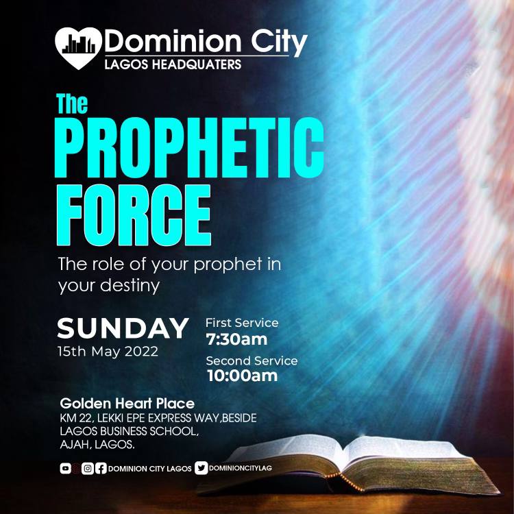 dominioncitylag's tweet photo. Do you know the role of your Prophet in your destiny?
Join us tomorrow by 7:30am & 10am as we discuss this.
#DominionCity
#SundayService
#PropheticForce
#DCLagosHQ https://t.co/ZEnyVulZIK