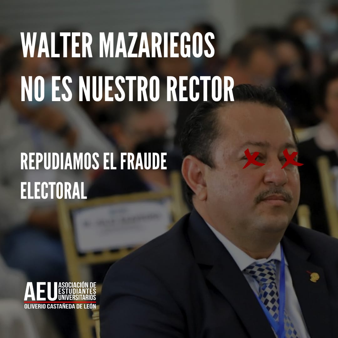 AEU_OliverioCDL's tweet photo. Hoy, el narcotráfico y el crimen organizado han impuesto a su Rector a través de la violencia.
Mazariegos se ha colocado en el gobierno universitario como todo buen dictador, en una universidad que ha luchando históricamente por la democracia.
Un narco rector no es nuestro rector https://t.co/4UW9rJxYlB
